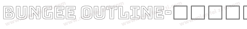 Bungee Outline字体转换